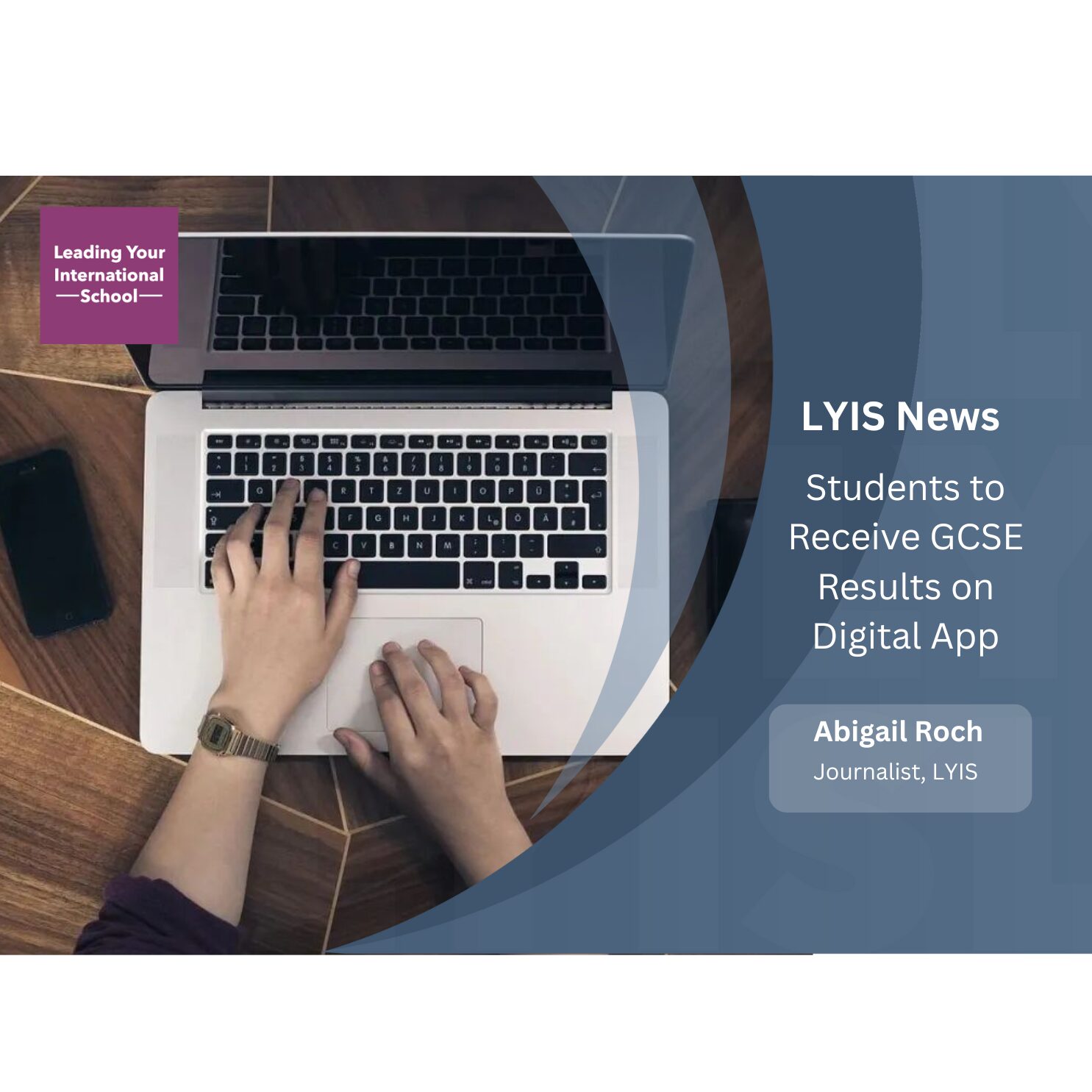 Students to Receive GCSE Results on Digital App