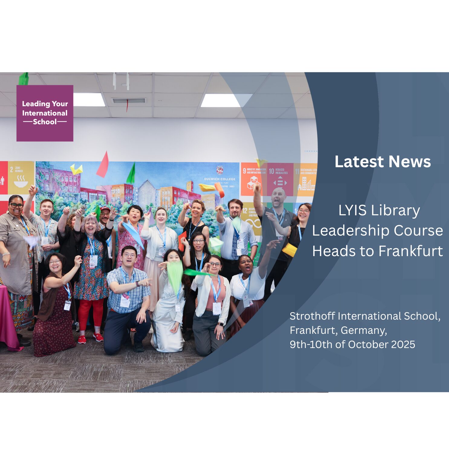 Latest News: LYIS Library Leadership Course Heads to Frankfurt